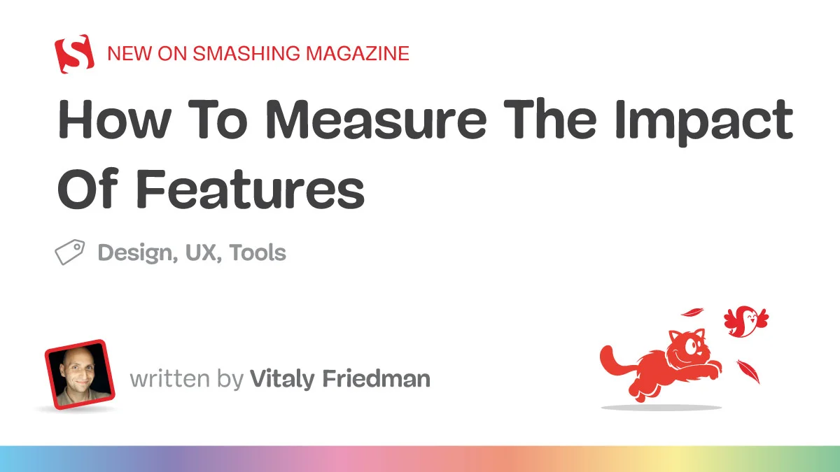 How To Measure The Impact Of Features